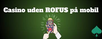 Casino Uden ROFUS - Bonus Uden Besvær Casino Uden ROFUS - Bonus Uden Besvær
